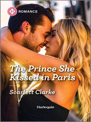 cover image of The Prince She Kissed in Paris